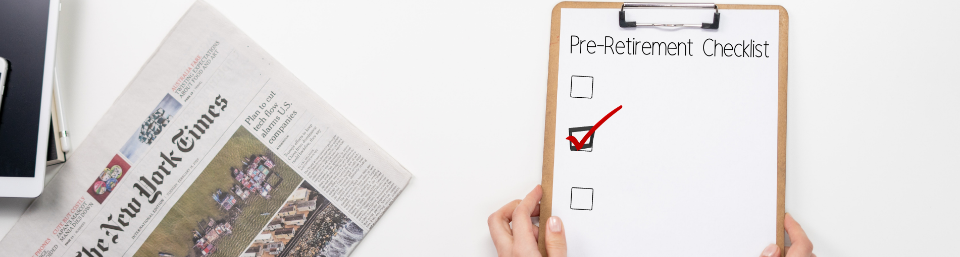 The Pre Retirement Checklist How Prepared Are You